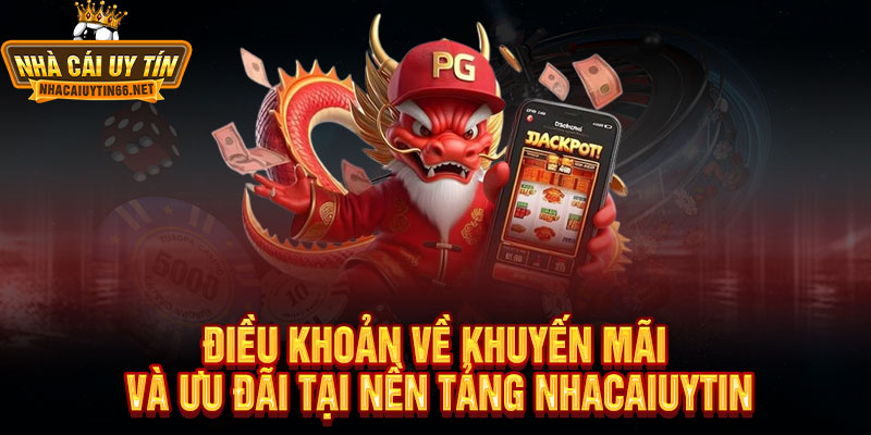 Điều Khoản Nhacaiuytin - Điều khoản minh bạch, chơi công bằng 2 Điều Khoản Về Khuyến Mãi Và Ưu Đãi tại Nền Tảng Nhacaiuytin