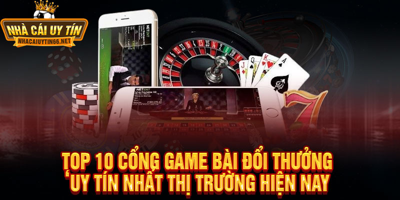 Top 10 Game Bài Đổi Thưởng Uy Tín Nhất Hiện Nay 2 Top 10 Cổng Game Bài Đổi Thưởng Uy Tín Nhất Thị Trường Hiện Nay